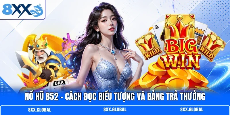 Nổ Hũ B52